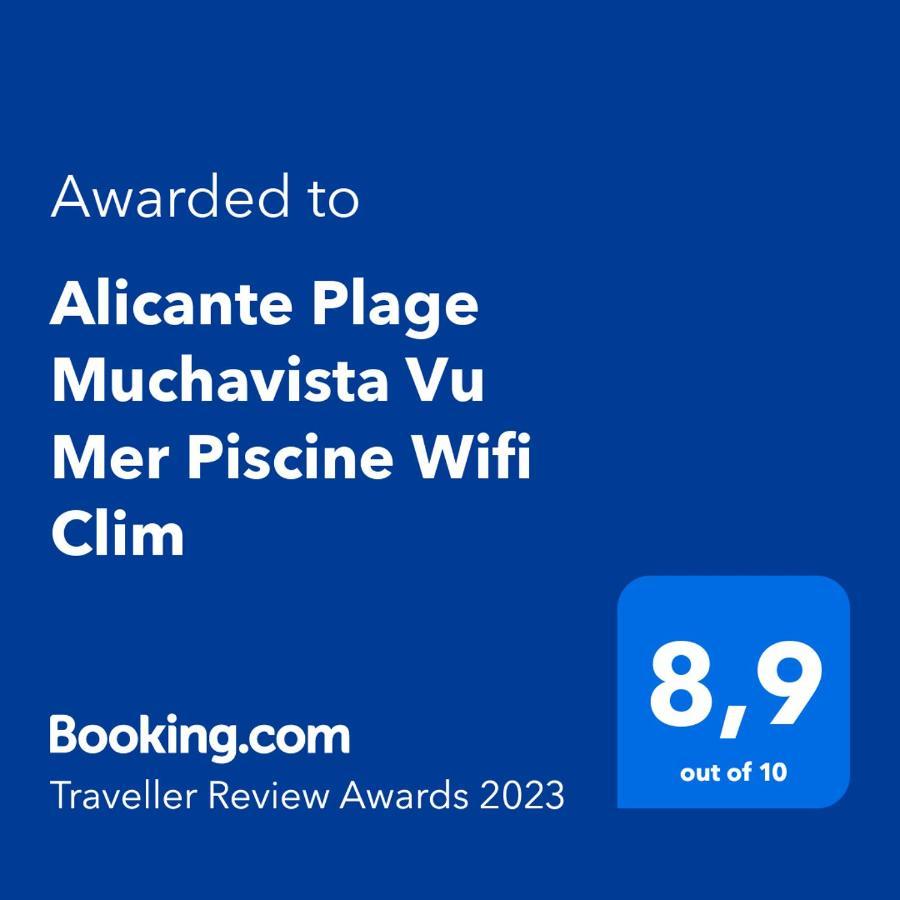 Alicante Plage Muchavista Vu Mer Piscine ,Wifi المظهر الخارجي الصورة